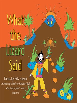 cover image of What the Lizard Said